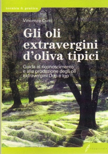 Gli oli extravergini oliva - gli,