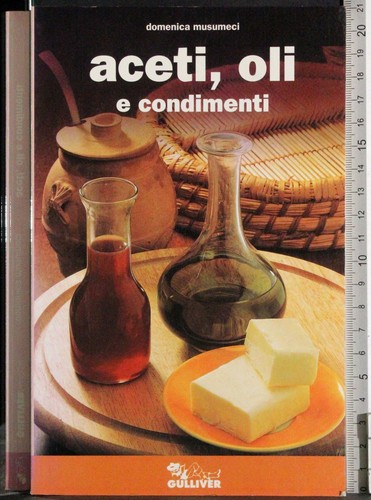 Aceti oli condimenti - aceti,,